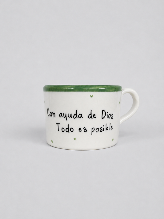 Taza bajita · «Con ayuda de Dios, todo es posible»