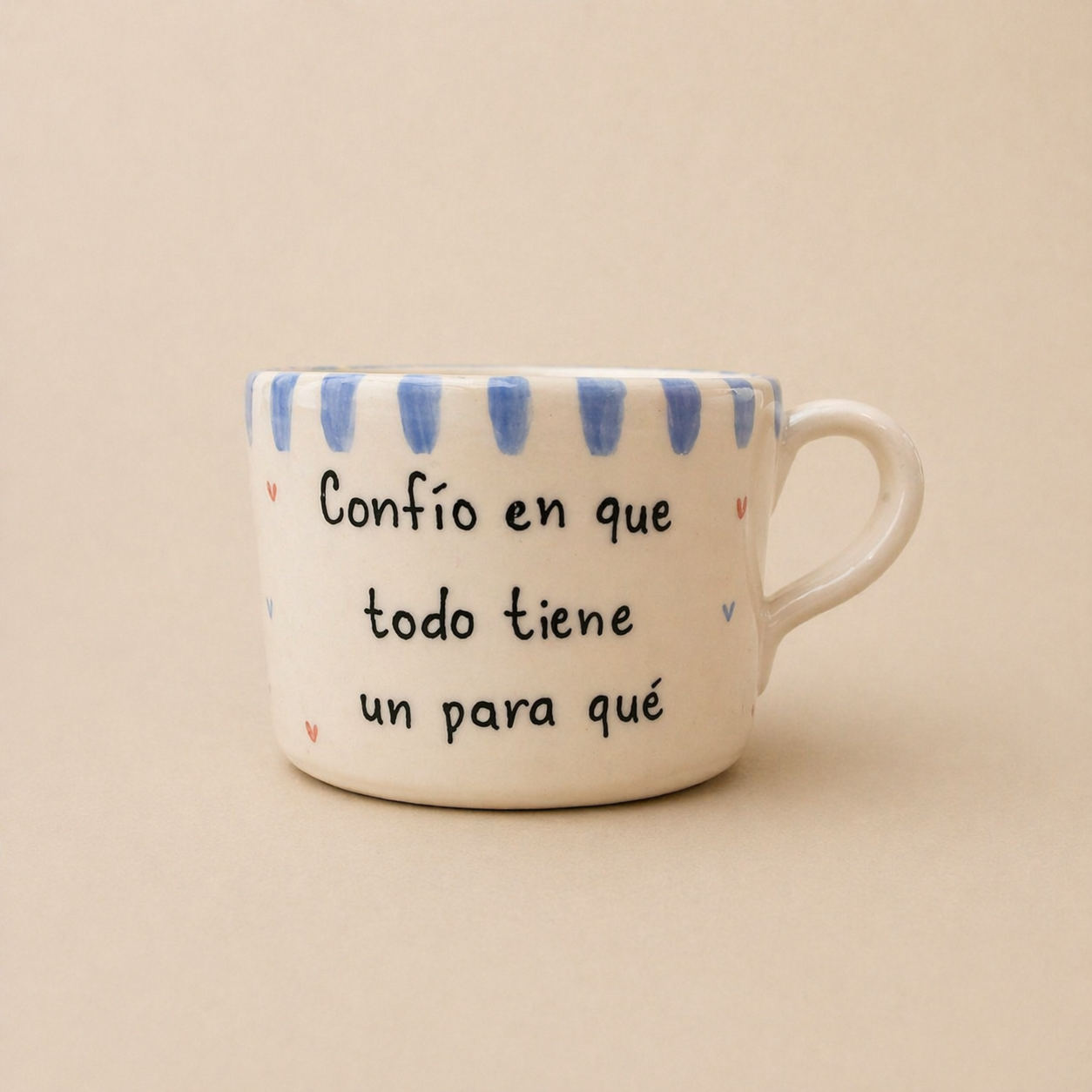 Taza redonda · Confío en que todo tiene un para qué