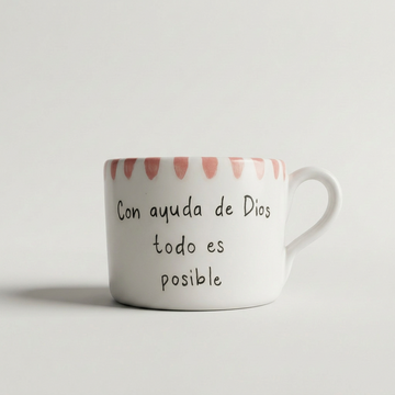«Con ayuda de Dios todo es posible» · Taza redonda